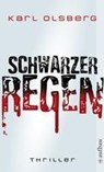 Schwarzer Regen - Karl Olsberg - 9783746625188