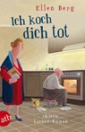 Ich koch dich tot - Ellen Berg - 9783746629315