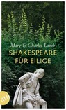 Shakespeare für Eilige - Mary Lamb ; Charles Lamb - 9783746629582