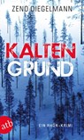 Kaltengrund - Zeno Diegelmann - 9783746631875