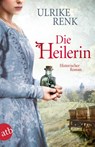 Die Heilerin - Ulrike Renk - 9783746633251