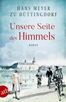 Unsere Seite des Himmels - Hans Meyer zu Düttingdorf - 9783746633794
