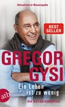 Ein Leben ist zu wenig - Gregor Gysi - 9783746635200