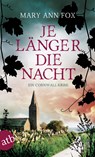 Je länger die Nacht - Mary Ann Fox - 9783746635316
