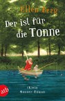 Der ist für die Tonne - Ellen Berg - 9783746635866