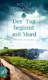 Der Tag beginnt mit Mord - Molly Flanaghan - 9783746637228