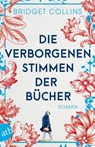 Die verborgenen Stimmen der Bücher - Bridget Collins - 9783746637280