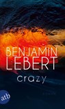 Crazy - Benjamin Lebert - 9783746638386