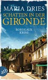 Schatten in der Gironde - Maria Dries - 9783746638850