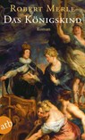 Das Königskind - Robert Merle - 9783746638874