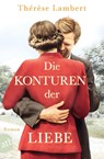 Die Konturen der Liebe - Thérèse Lambert - 9783746639390