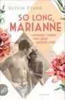 So long, Marianne - Leonard Cohen und seine große Liebe - Sylvia Frank - 9783746639567