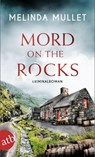 Mord on the Rocks - Melinda Mullet - 9783746641577