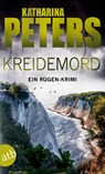 Kreidemord - Katharina Peters - 9783746641737