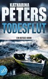 Todesflut - Katharina Peters - 9783746641744