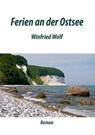 Ferien an der Ostsee - Winfried Wolf - 9783746729374