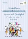 Kombiklassen. Jahrgangsübergreifendes Lernen mit Leichtigkeit (PR) - Annette Holl - 9783746806112