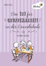 Das 1x1 für Gruppenarbeit in der Grundschule - Annette Holl - 9783746810805