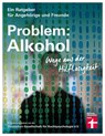 Problem: Alkohol - Dr. Christine Hutterer - 9783747101636