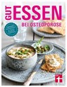 Gut essen bei Osteoporose - Vera Herbst ; Astrid Büscher - 9783747102602