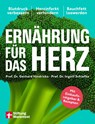 Ernährung für das Herz - Gerhard Hindricks ; Ingolf Schiefke - 9783747109571