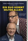 Ein Duo kommt selten allein - Volker Heissmann ; Martin Rassau ; Andreas Hock - 9783747205280