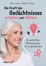 Die Kraft des Gedächtnisses erhalten und stärken - Andrea Friese ; Bettina Jasper - 9783747402030