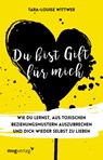 Du bist Gift für mich - Tara-Louise Wittwer - 9783747402160