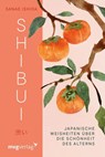 Shibui - Sanae Ishida - 9783747403044