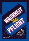 Wahrheit oder Pflicht - Die Partyedition - Emma Hegemann - 9783747404591