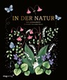 In der Natur - Ein Ausmalbuch - Maria Trolle - 9783747405017