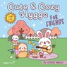 Cute & Cozy Hygge for Friends - Luna Love - 9783747407271