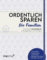 Ordentlich sparen - für Familien - mvg Verlag - 9783747407738