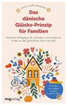 Das dänische Glücks-Prinzip für Familien - Jessica Joelle Alexander - 9783747407745