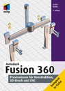 Autodesk Fusion 360 - Detlef Ridder - 9783747505359