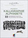 Praxisbuch Kalligraphie Alphabete - Cindy Schullerer - 9783747505779
