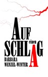 Auf einen Schlag - Barbara Wenzel-Winter - 9783748167563