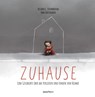 Zuhause - Eine Geschichte über das Verlieren und Finden von Heimat - Biljana S. Crvenkovska - 9783748802310
