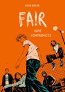 Fair. Ohne Kompromisse - Nina Weger - 9783748802983