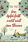 Der Apfel fällt recht weit vom Stamm - Liane Mars - 9783749901296