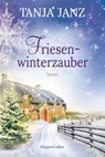 Friesenwinterzauber - Tanja Janz - 9783749901562