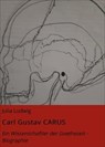 Carl Gustav CARUS - Julia Ludwig - 9783750221192