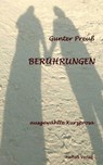 Berührungen - Gunter Preuß - 9783750238091