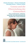 Corona und die UEberwindung der Getrenntheit - Charles Eisenstein ; Thomas Hardtmuth ; Christoph Hueck - 9783750426634