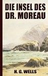 H. G. Wells: Die Insel des Dr. Moreau - Herbert George (H. G. Wells - 9783750433694