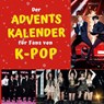 Der Adventskalender für Fans von K-Pop - Lena Schwarz - 9783750560826