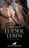 LuderLeben | Erotischer Roman - Laura Lee Logan - 9783750750838