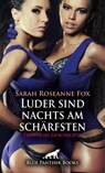 Luder sind nachts am schärfsten | Erotische Geschichte - Sarah Roseanne Fox - 9783750774254