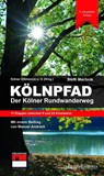 Kölnpfad. Der Kölner Rundwanderweg - Steffi Machnik - 9783751012843