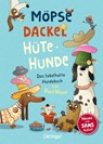 Möpse, Dackel, Hütehunde - Paul Maar - 9783751200554